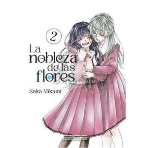 La Nobleza de Las Flores Edición 2 en 1 - 02